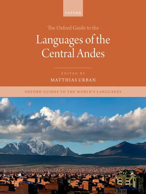 cover image of The Oxford Guide to the Languages of the Central Andes